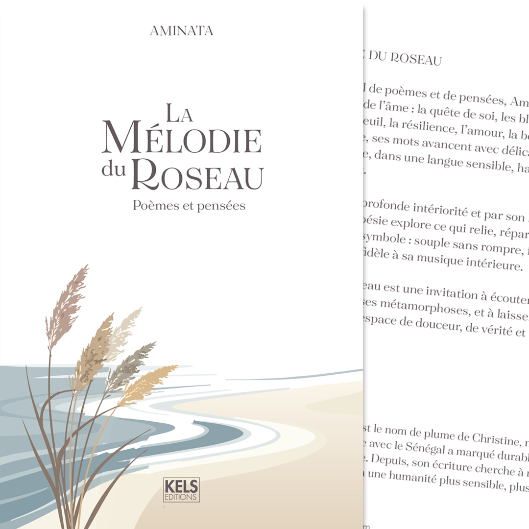 La Mélodie du roseau : une poétesse à rencontrer, des mots à ressentir