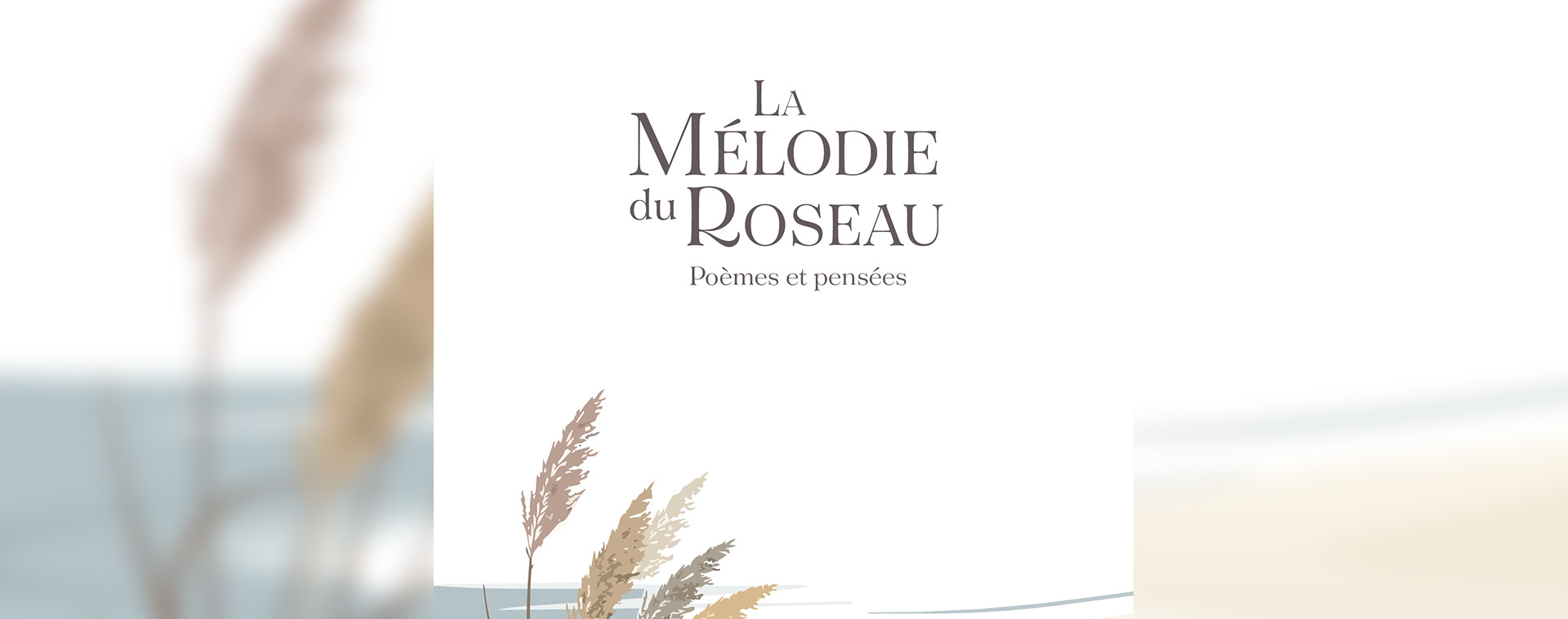 la mélodie du roseau