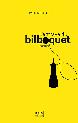 l'entrave du bilboquet todisco